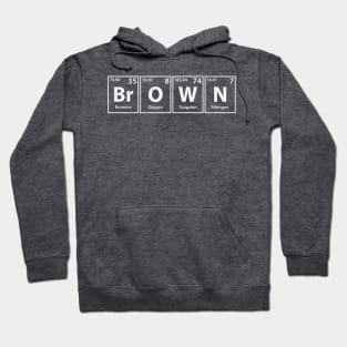 Brown (Br-O-W-N) Periodic Elements Spelling Hoodie